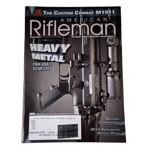 American Rifleman NRA Magazine March  2011 Vol 159 No 3 u National Rifle Associa